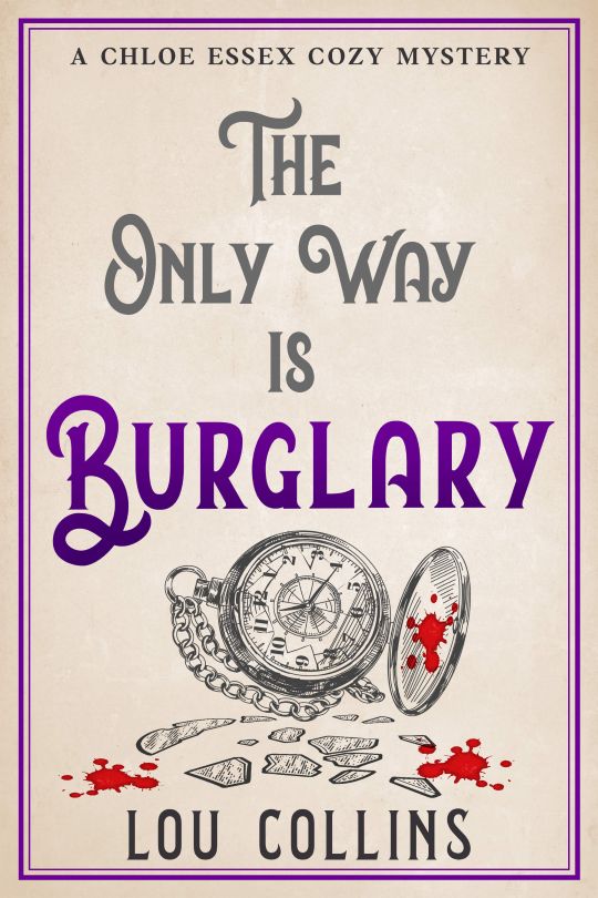 The Only Way is Burglary ebook cover pocket watch broken, blood drips
