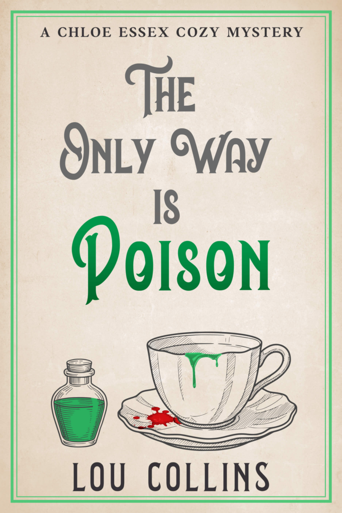 Books by Lou Collins, Th Only Way is Poison